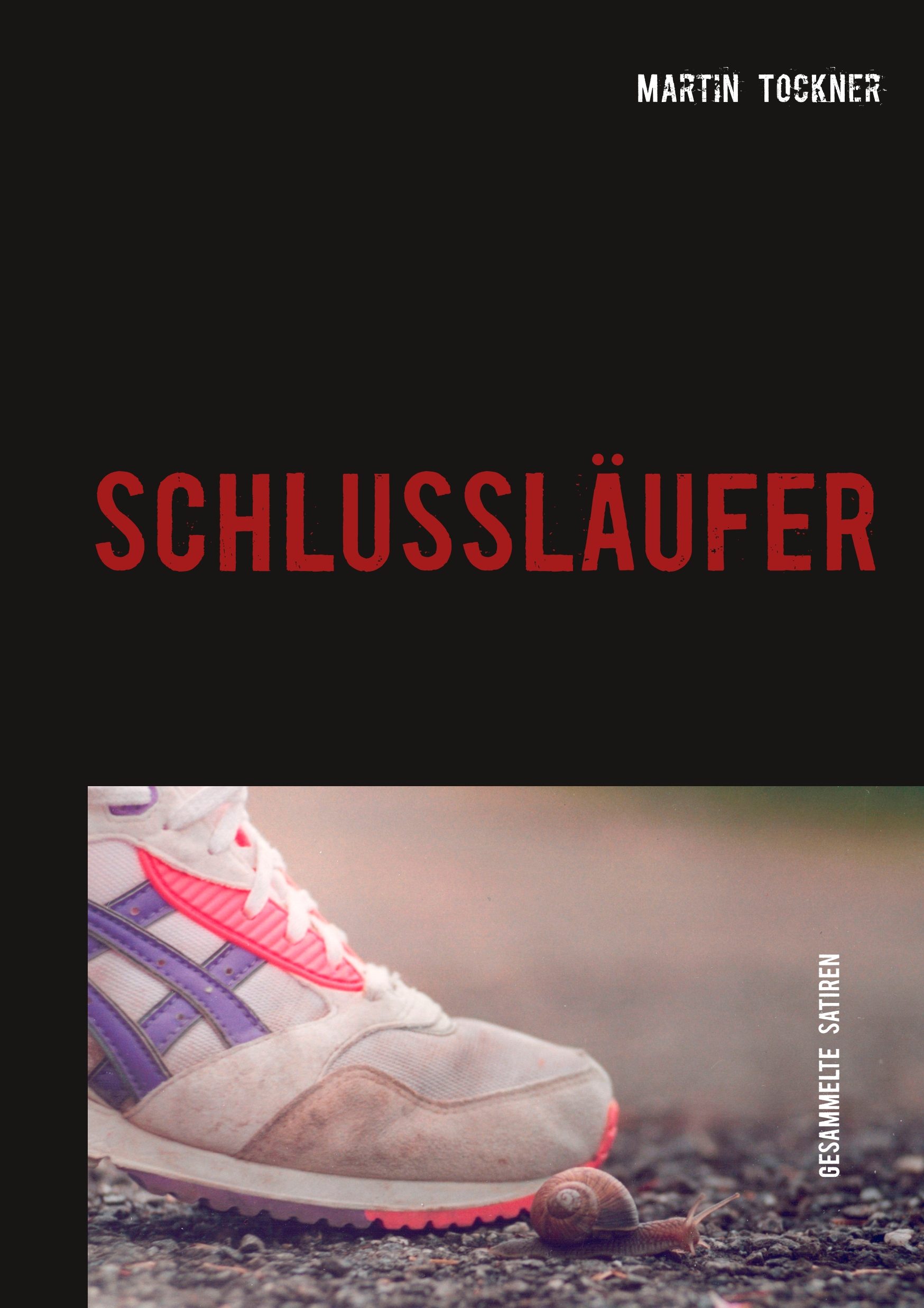 SCHLUSSLÄUFER – Das Buch